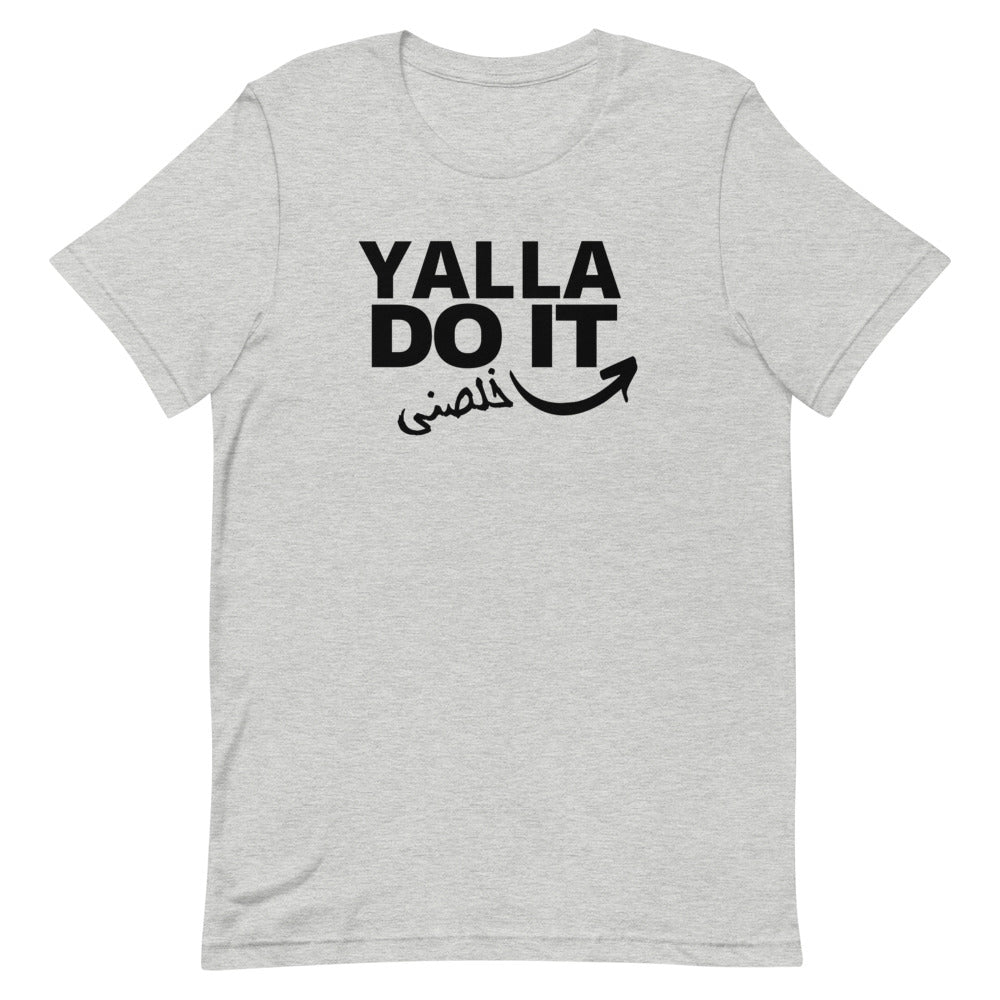 "YALLA DO IT" Short-Sleeve Unisex T-Shirt