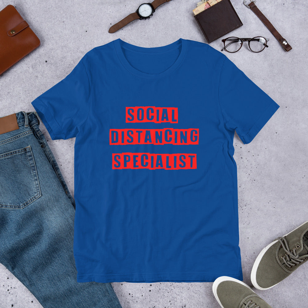 "Social Distancing Specialist" Short-Sleeve Unisex T-Shirt