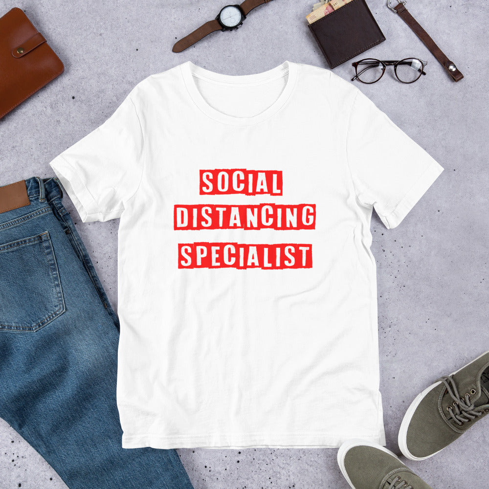 "Social Distancing Specialist" Short-Sleeve Unisex T-Shirt